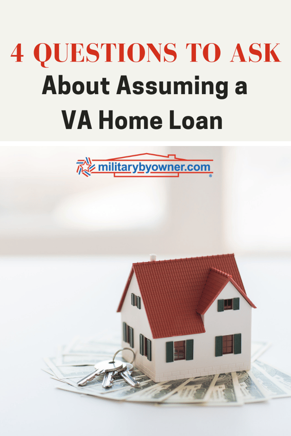 4 Common Questions About VA Home Loan Assumption